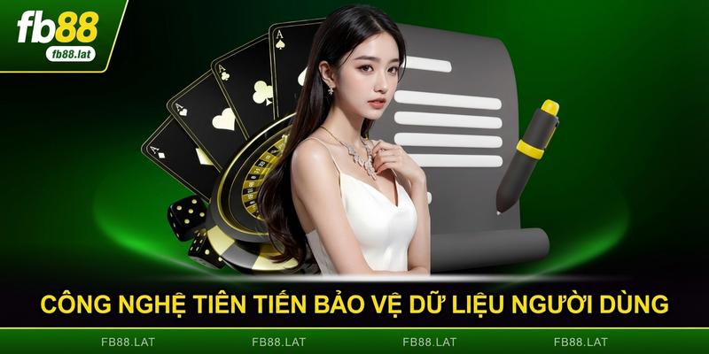Công nghệ tiên tiến bảo vệ dữ liệu người dùng